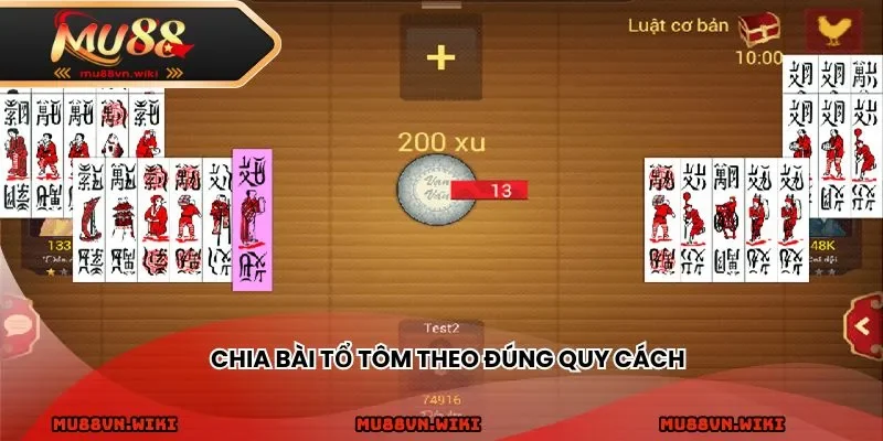 Chia bài Tổ Tôm theo đúng quy cách